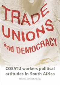 Trade Unions and Democracy