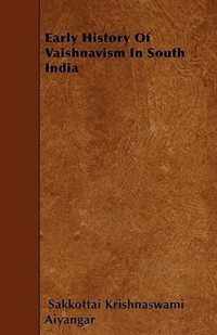 Early History Of Vaishnavism In South India