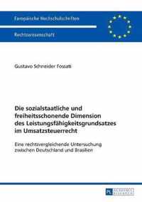 Die sozialstaatliche und freiheitsschonende Dimension des Leistungsfähigkeitsgrundsatzes im Umsatzsteuerrecht