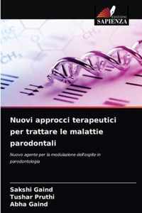 Nuovi approcci terapeutici per trattare le malattie parodontali