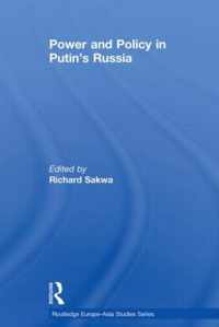 Power and Policy in Putin's Russia