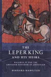 The Leper King and his Heirs