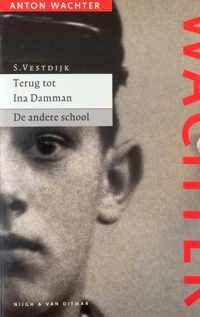 Terug tot Ina Damman ; De andere school