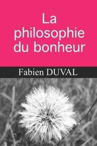 La philosophie du bonheur