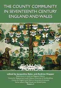 County Community in Seventeenth Century England and Wales