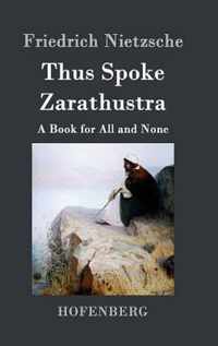 Thus Spoke Zarathustra