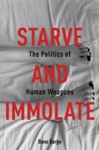 Starve and Immolate