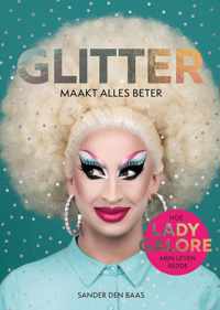 Glitter maakt alles beter