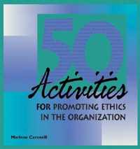 50 Activities for Promoting Ethics