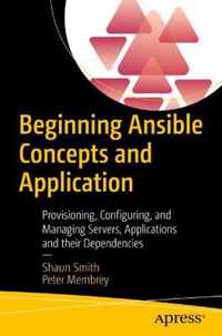 Beginning Ansible Concepts and Application