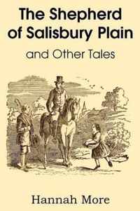 The Shepherd of Salisbury Plain and Other Tales