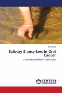 Salivary Biomarkers in Oral Cancer