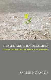 Blessed Are the Consumers