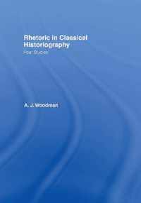 Rhetoric in Classical Historiography