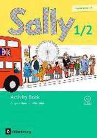 Sally 1. und 2. Schuljahr. Activity Book mit CD. Ausgabe Nordrhein-Westfalen (Neubearbeitung) - Englisch ab Klasse 1