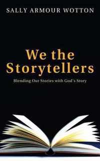 We the Storytellers