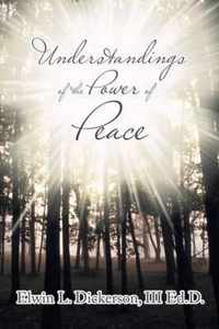 Understandings of the Power of Peace