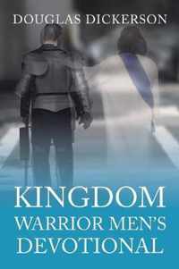 Kingdom Warrior Men's Devotional