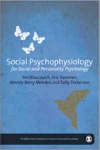 Social Psychophysiology for Social and Personality Psychology