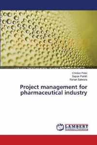 Project management for pharmaceutical industry