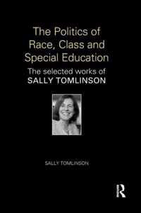 The Politics of Race, Class and Special Education