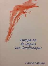 Europa En Impuls Van Gondishapur