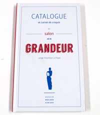 Catalogue du salon de la Grandeur