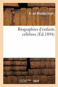 Biographies d'Enfants Celebres