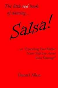 The Little Red Book of Dancing... Salsa!