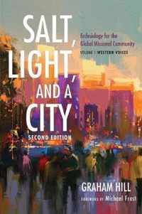 Salt, Light, and a City, Second Edition