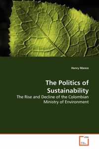 The Politics of Sustainability