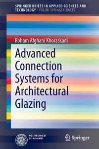 Advanced Connection Systems for Architectural Glazing