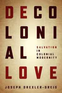 Decolonial Love