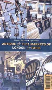 Antique and Flea Markets of London and Paris