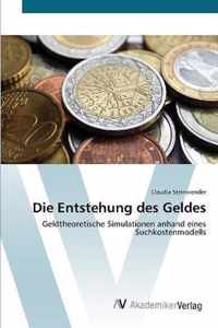 Die Entstehung des Geldes