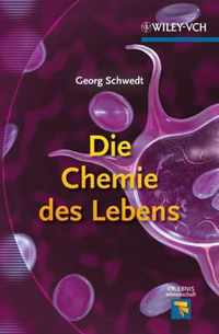 Die Chemie des Lebens