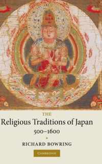 The Religious Traditions of Japan, 500-1600