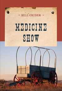 Medicine Show