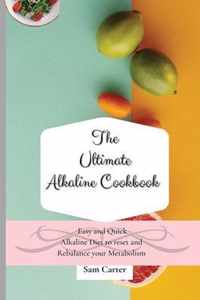 The Ultimate Alkaline Cookbook