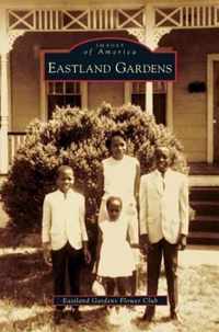 Eastland Gardens