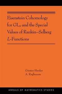 Eisenstein Cohomology for GLN and the Special Va  (AMS203)