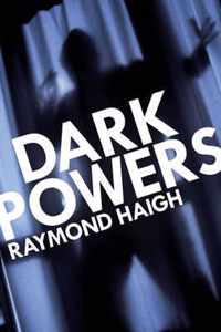 Dark Powers