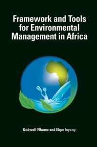 Framework and Tools for Environmental Management in Africa