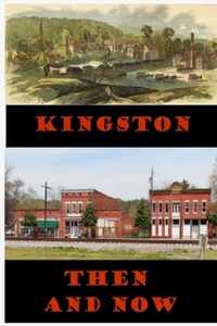 Kingston Then and Now