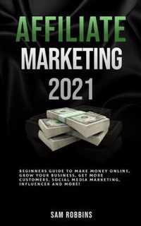 Affiliate Marketing 2021