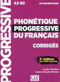 Phonétique progressive du français 2e édition - niveau inter