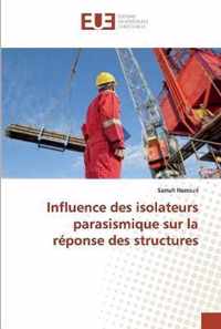 Influence des isolateurs parasismique sur la reponse des structures