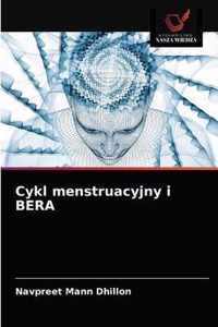 Cykl menstruacyjny i BERA