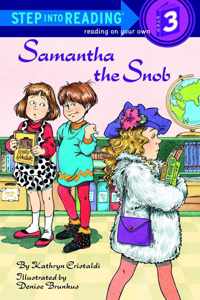 Samantha the Snob