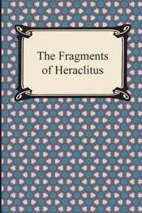 The Fragments of Heraclitus